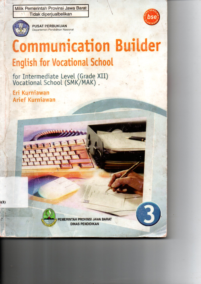 Communication Builder English for Vocational School for Intermediate Level (Grade XII)