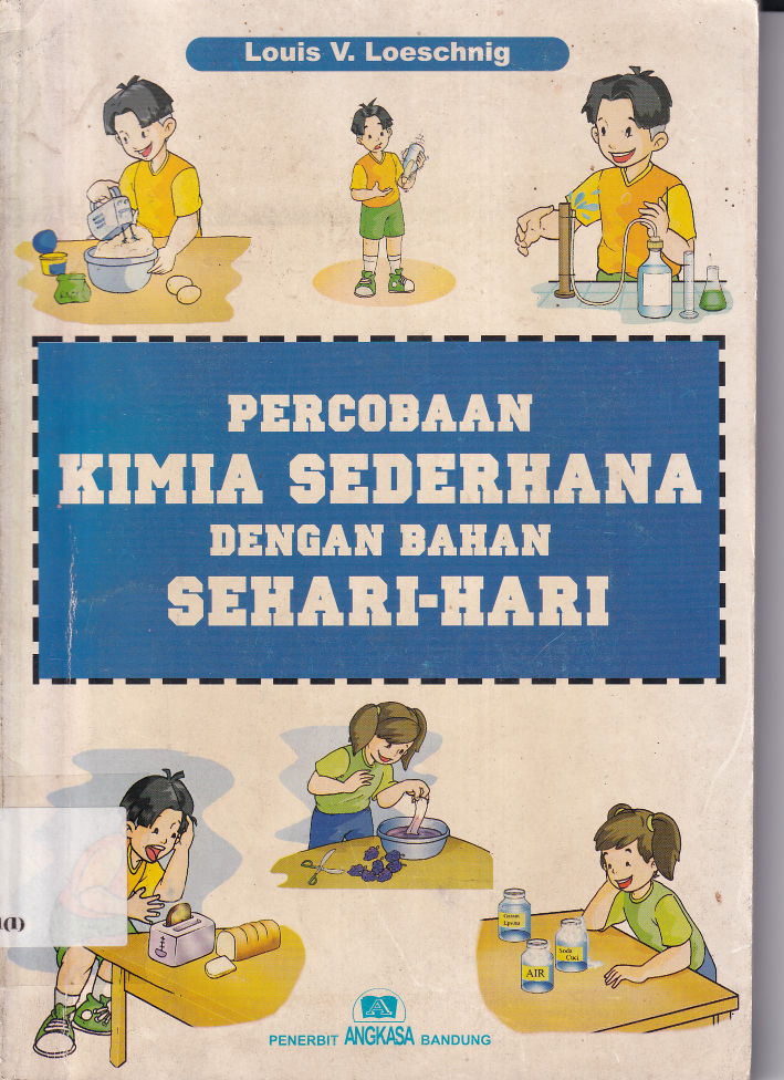 Percobaan Kimia Sederhana dengan Bahan Sehari-hari ( Ed. Revisi)