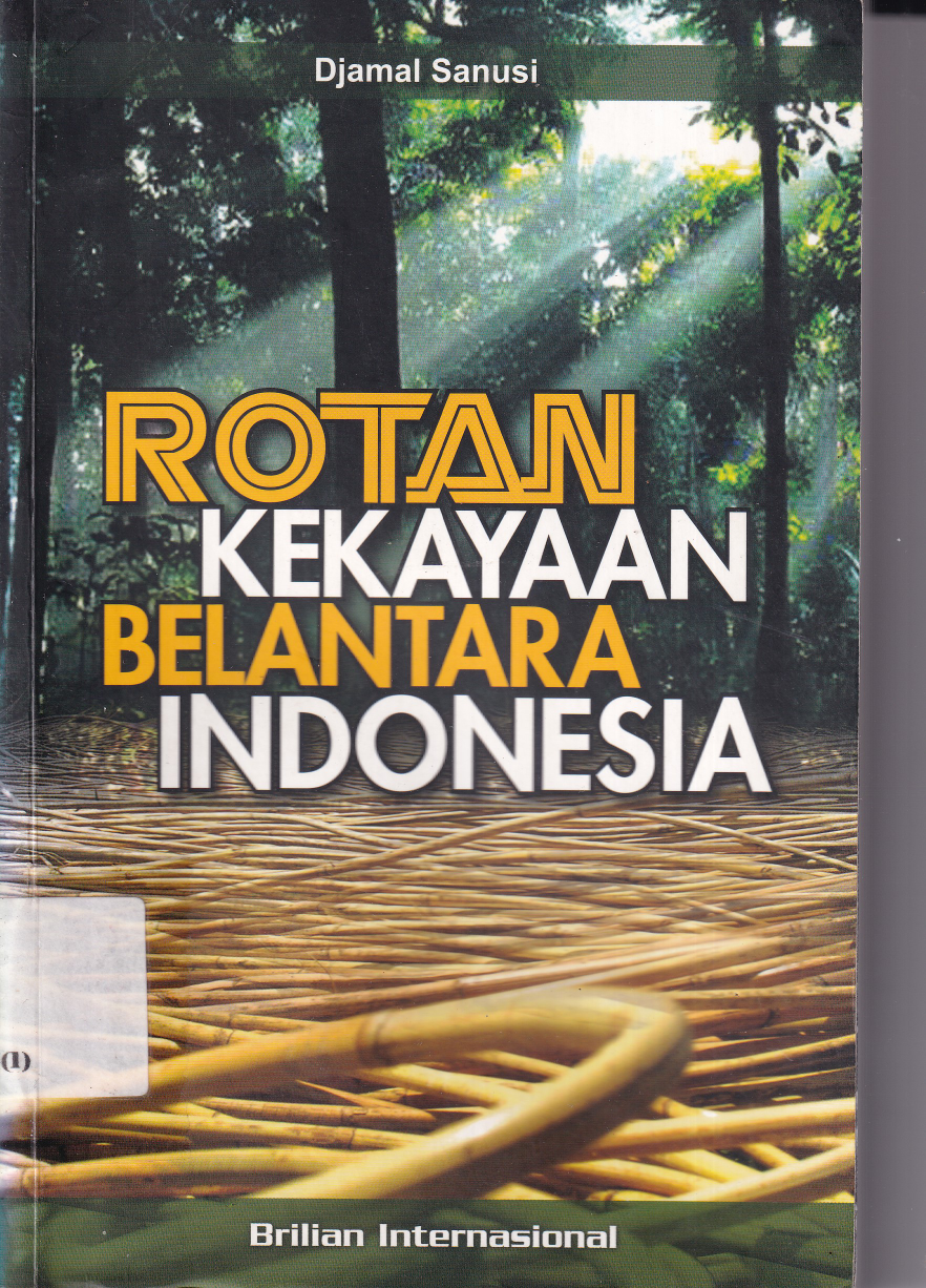 Rotan Kekayaan Belantara Indonesia
