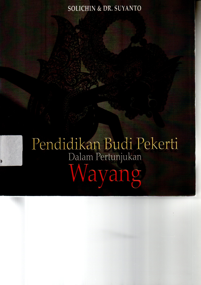 Pendidikan Budi Pekerti dalam Pertunjukan Wayang