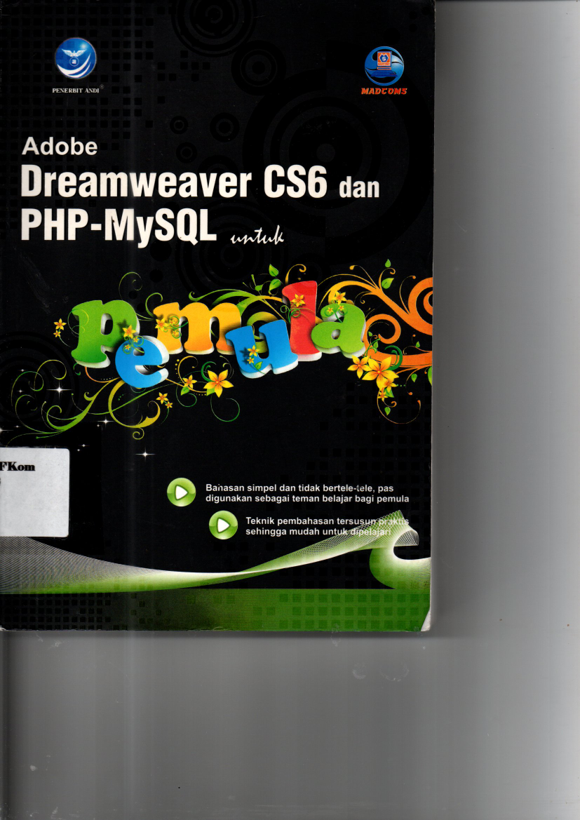Adobe Dreamweaver CS6 dan PHP-MySQL untuk Pemula (ed 1)