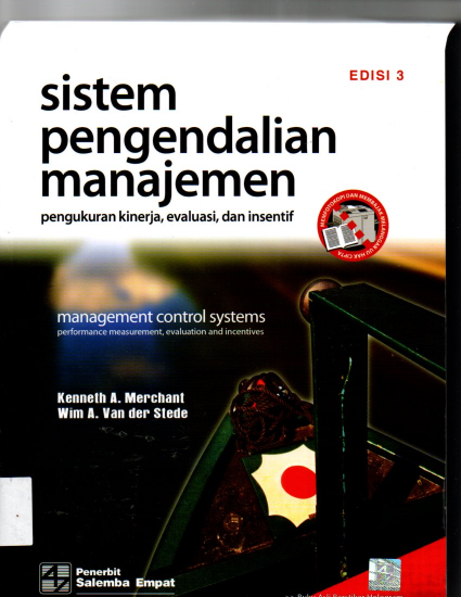 Sistem Pengendalian Manajemen Pengukuran Kinerja, evaluasi, dan insentif edisi 3