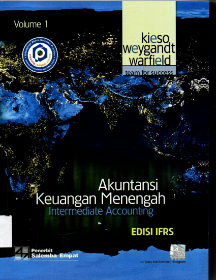Akuntansi Keuangan Menengah Intermediate Accouting Edisi IFRS Volume 1