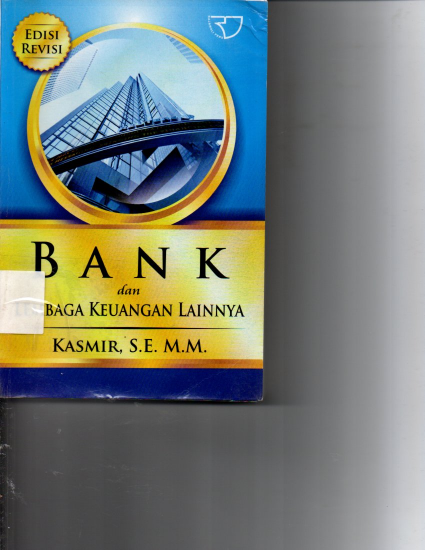 Bank Dan Lembaga Keuangan Lainnya Edisi Revisi