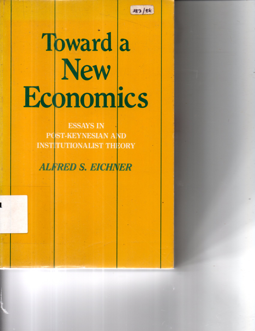 Toward A New Economics