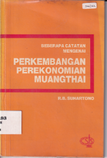 Beberapa Catatan Mengenai Perkembangan Perekonomian Muangthai