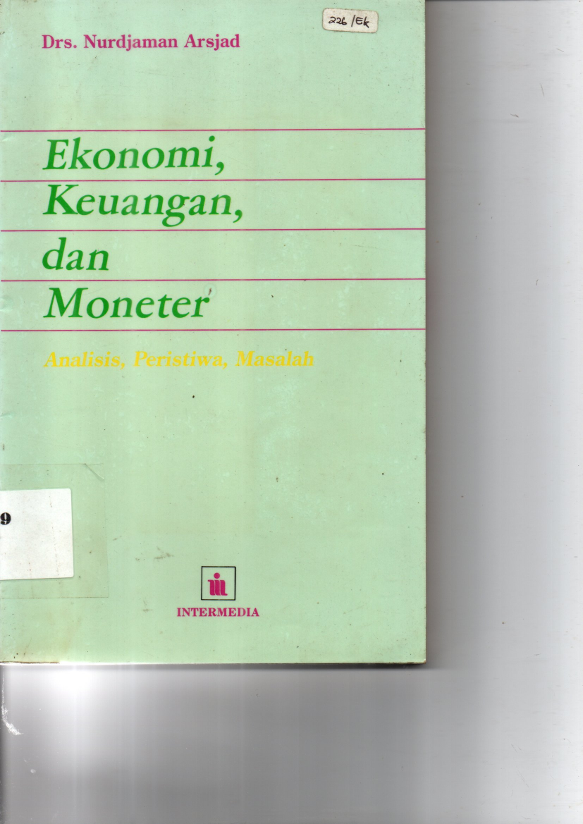 Ekonomi, Keuangan, dan Moneter: Analisis, Peristiwa, Masalah