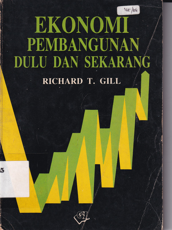 Ekonomi Pembangunan Dulu Dan Sekarang