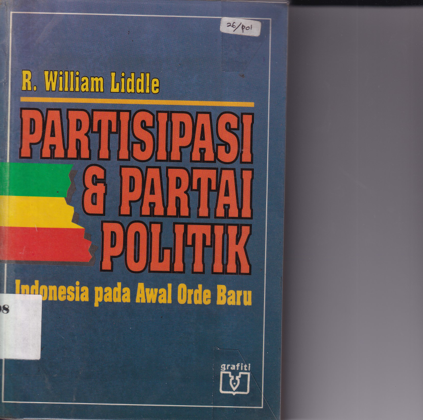 Partisipasi &amp; Partai Politik: Indonesia pada Awal Orde Baru