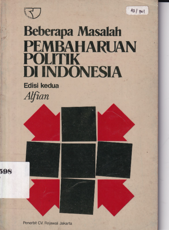 Beberapa Masalah Pembaharuan Politik di Indonesia Edisi Kedua
