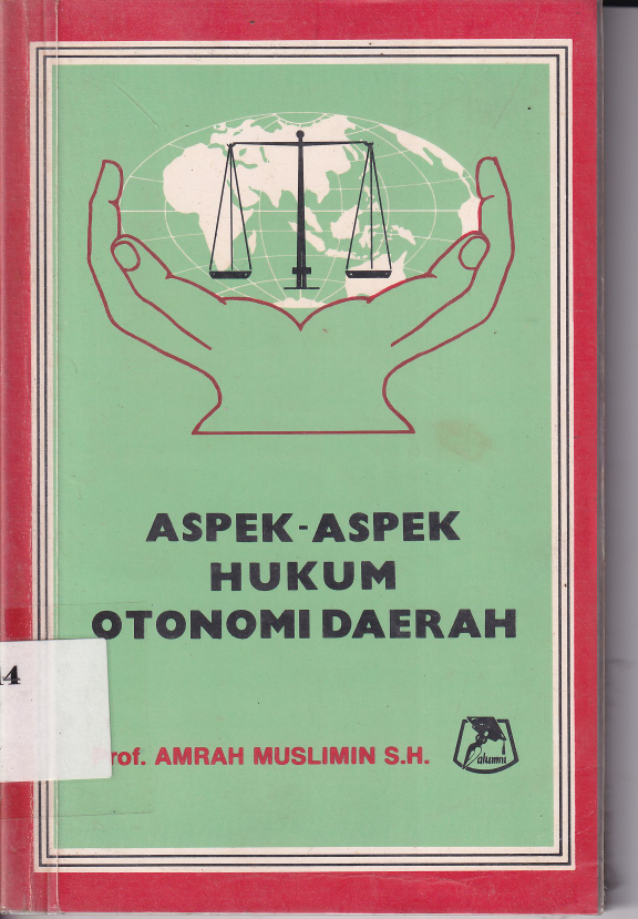 Aspek-Aspek Hukum Otonomi Daerah