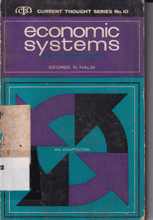 Economic Systems: A Comparative Analysis