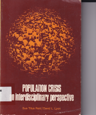 Population Crisis an Interdisciplinary Perspective