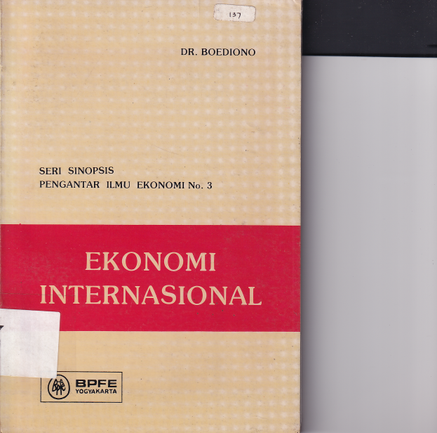 Ekonomi Internasional Seri Sinopsis Pengantar Ilmu Ekonomi No.3