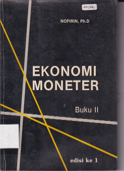 Ekonomi Moneter Buku II Edisi Pertama