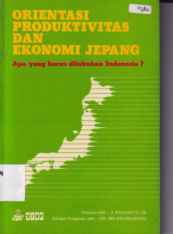 Orientasi Produktivitas dan Ekonomi Jepang Apa yang Harus Dilakukan Indonesia