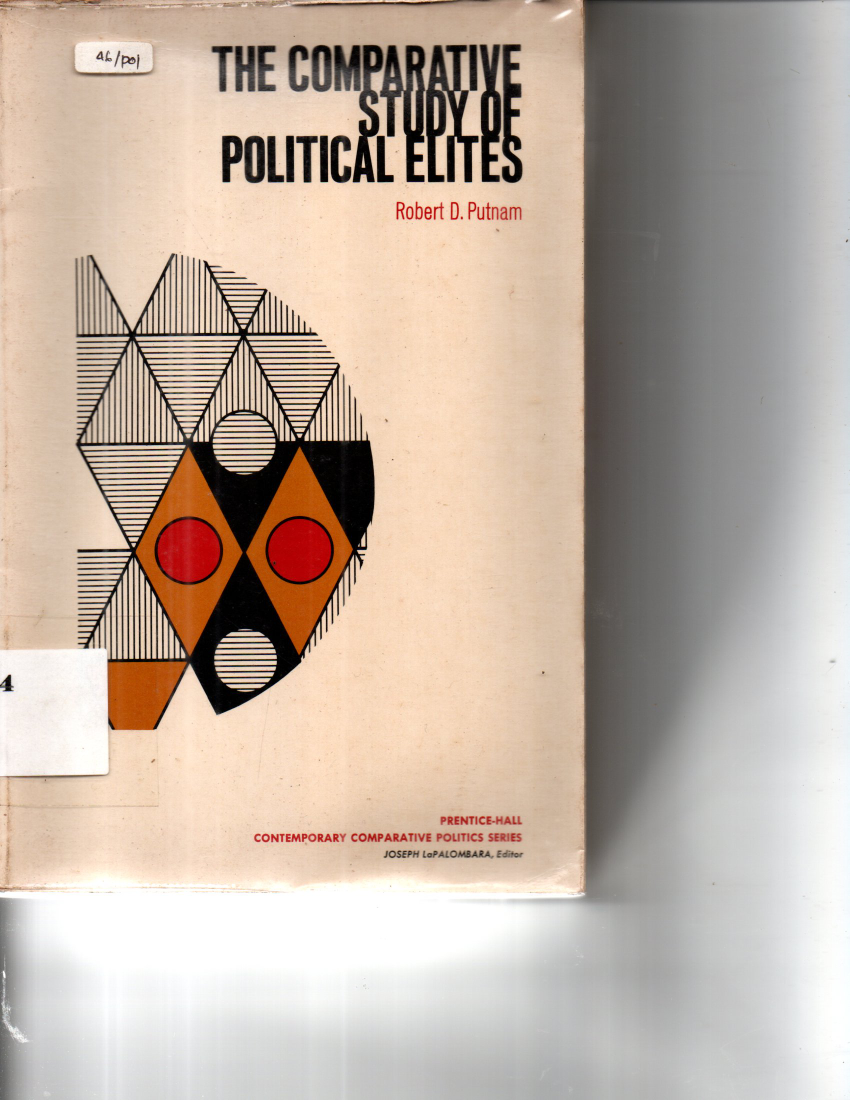 The Comparative Study Of Political Elites