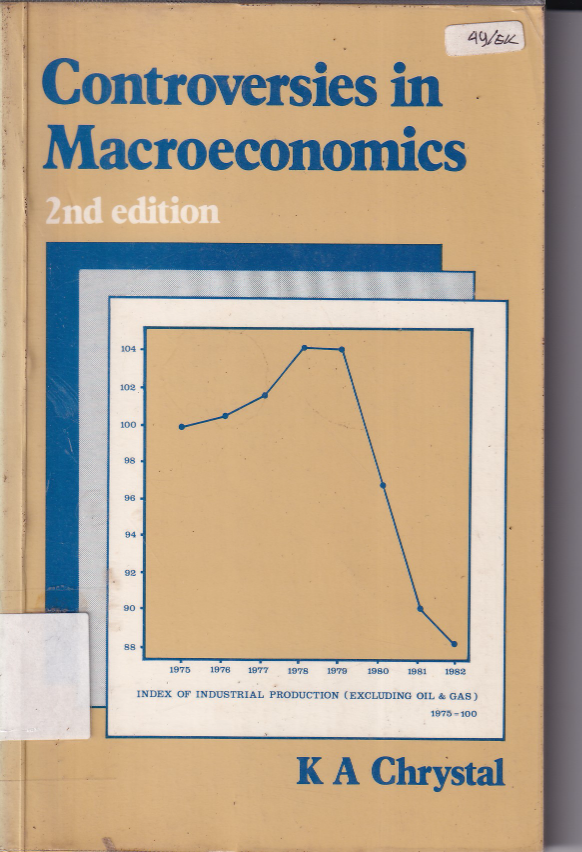 Controversies in Macroeconomics Second Edition