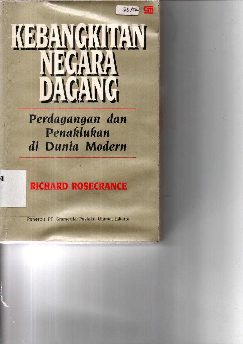 Kebangkitan Negara Dagang Perdagangan dan Penaklukan di Dunia Modern