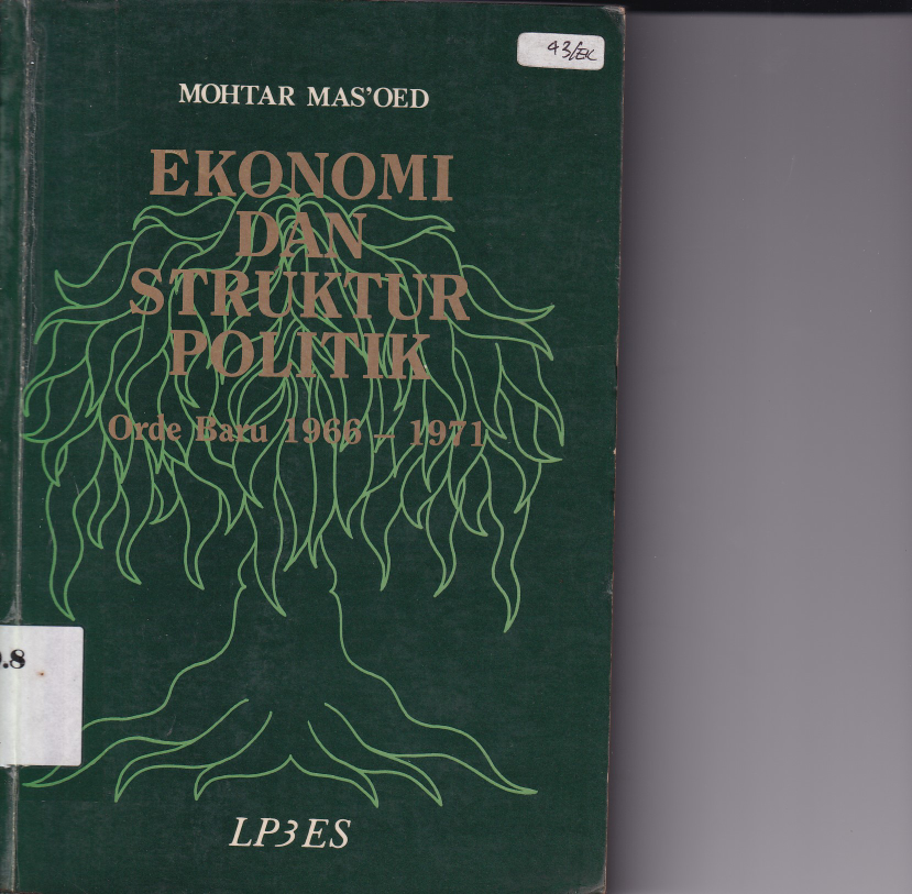 Ekonomi dan Struktur Politik Orde Baru 1966 - 1971