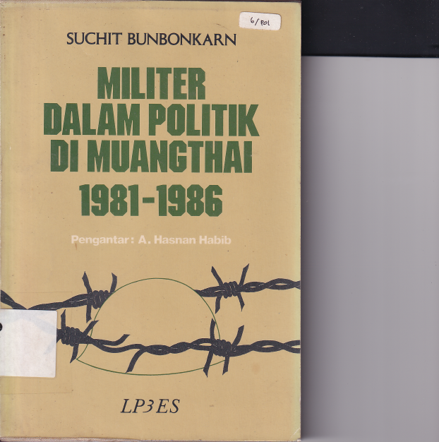 Militer dalam Politik di Muangthai 1981 - 1986