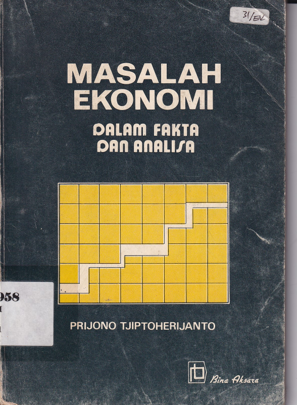 Masalah Ekonomi dalam Fakta dan Analisa