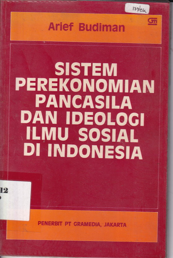 Sistem Perekonomian Pancasila dan Ideologi Ilmu Sosial di Indonesia