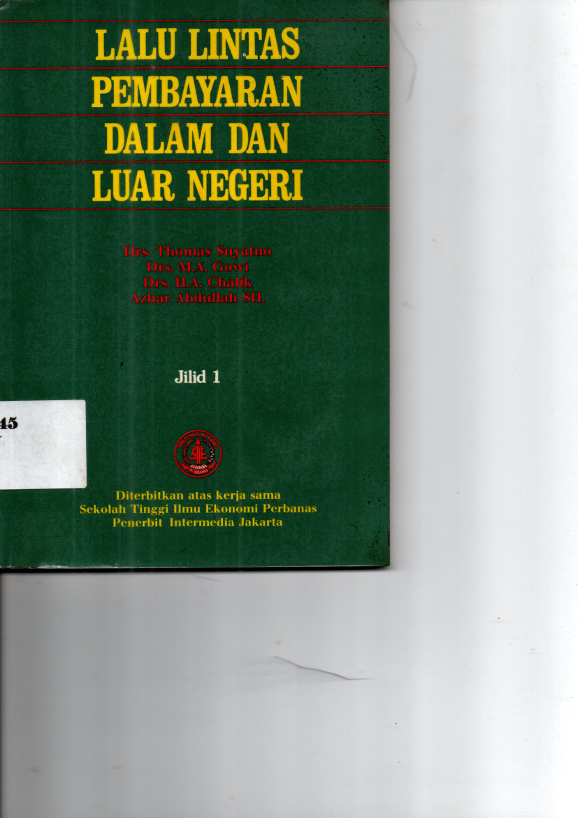 Lalu Lintas Pembayaran dalam dan Luar Negeri
