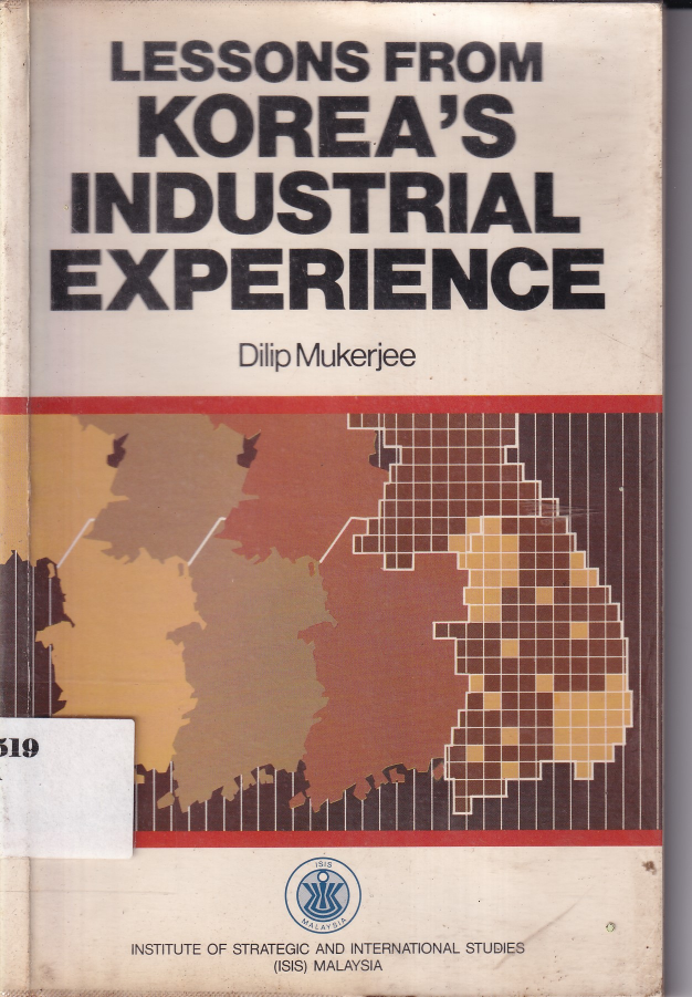 Lessons from Korea\'s Industrial Experience