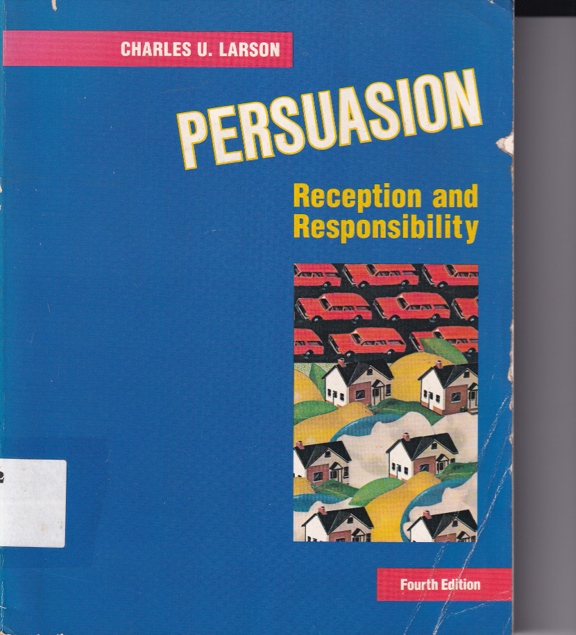 Persuasion Reception and Responsibility