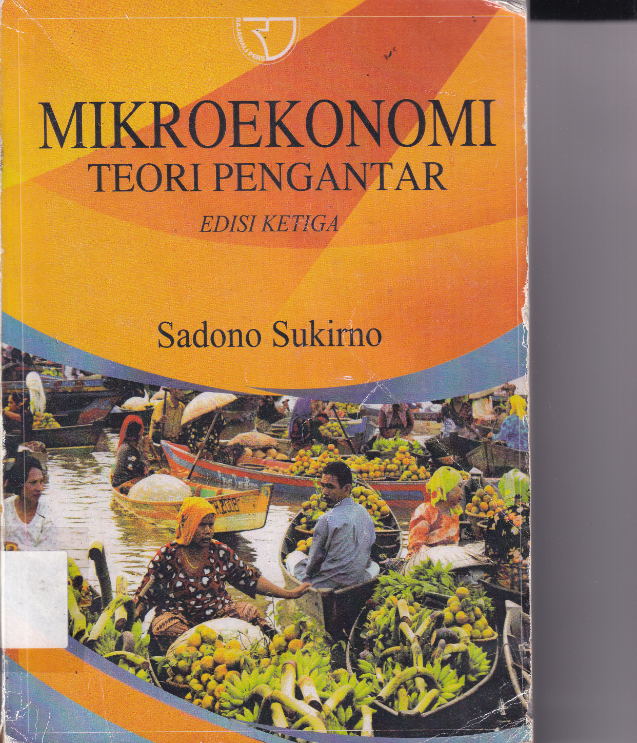Mikroekonomi: Teori Pengantar (Ed. 3, Cet. 31)