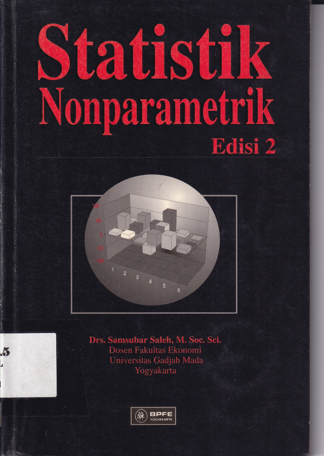 Statistik Nonparametrik (Ed. 2, Cet. 1)