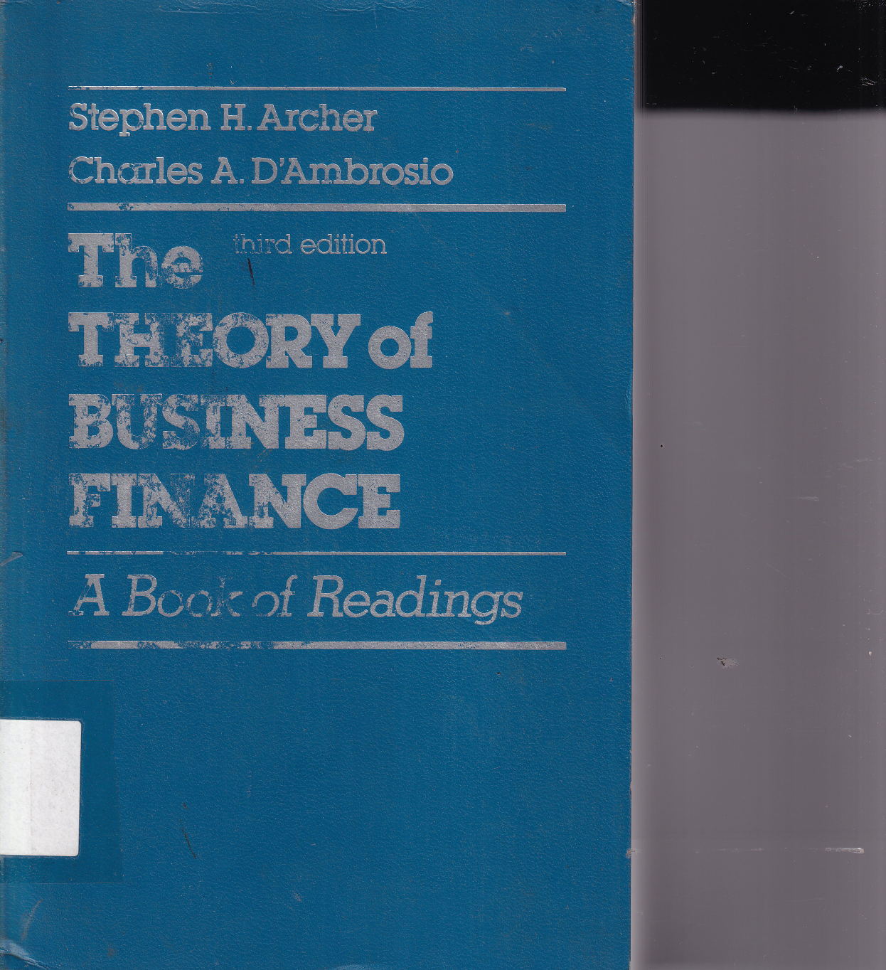 The Theory of business Finance