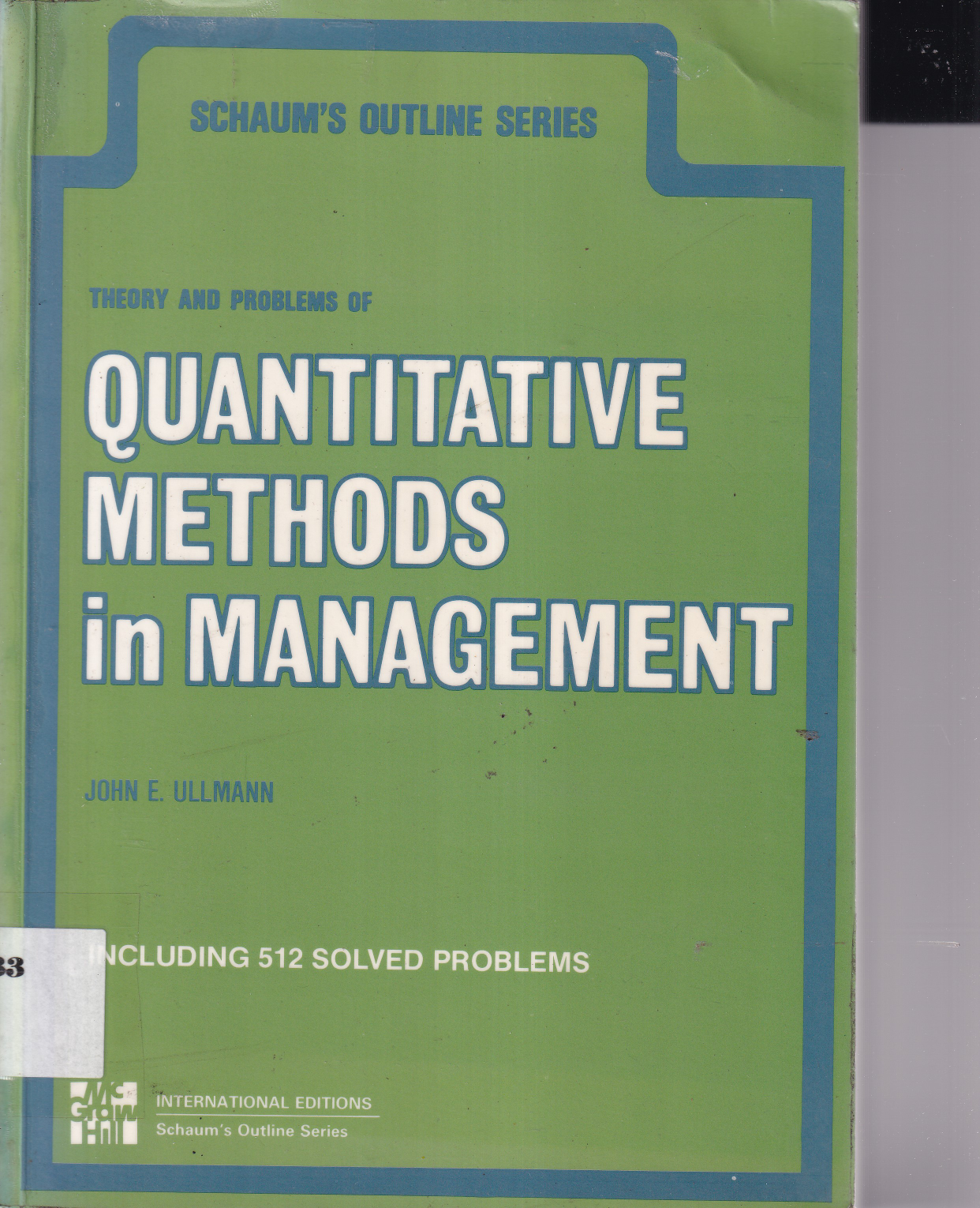 Theory and Problems of Quantitative Methods in Management