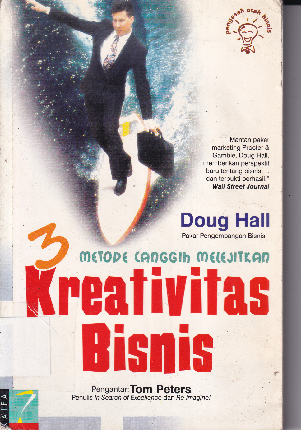 3 Metode Canggih Melejitkan Kreativitas Bisnis