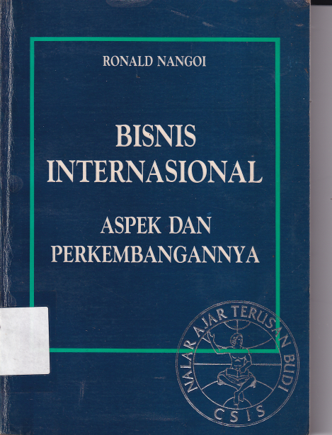 Bisnis Internasional Aspek dan Perkembangannya