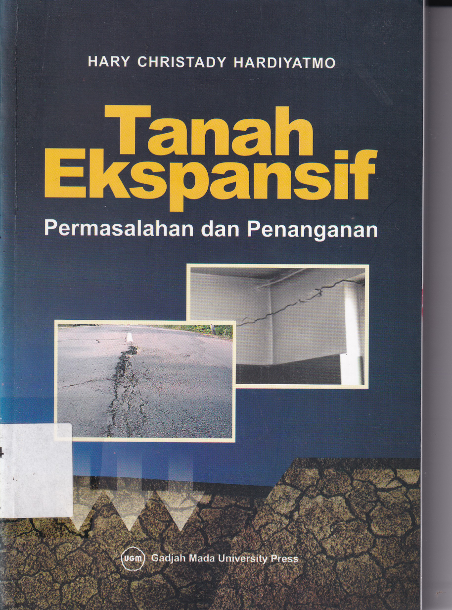 Tanah Ekspansif: Permasalahan dan Penanganan