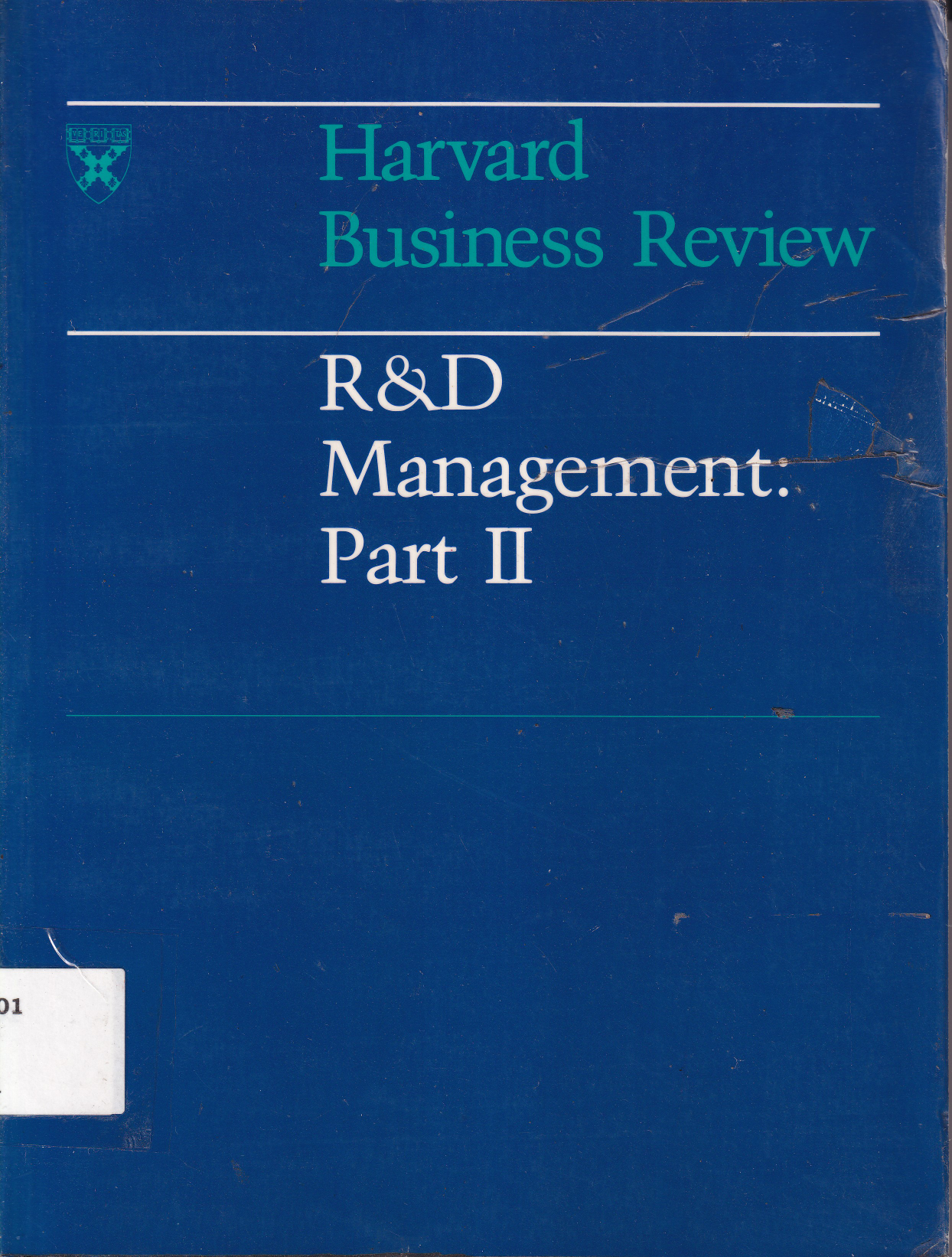 Harvard Business Review: R&amp;D Management (Part II)