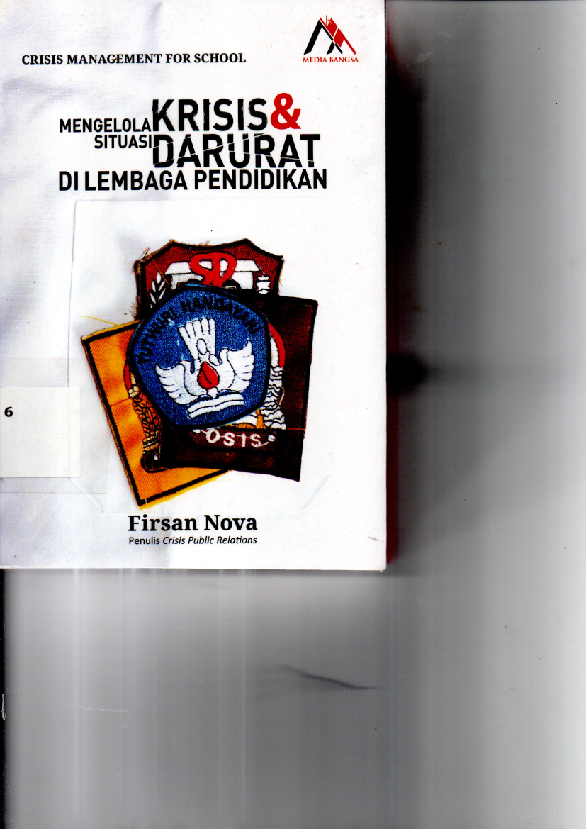 Mengelola Krisis &amp; Darurat di Lembaga Pendidikan