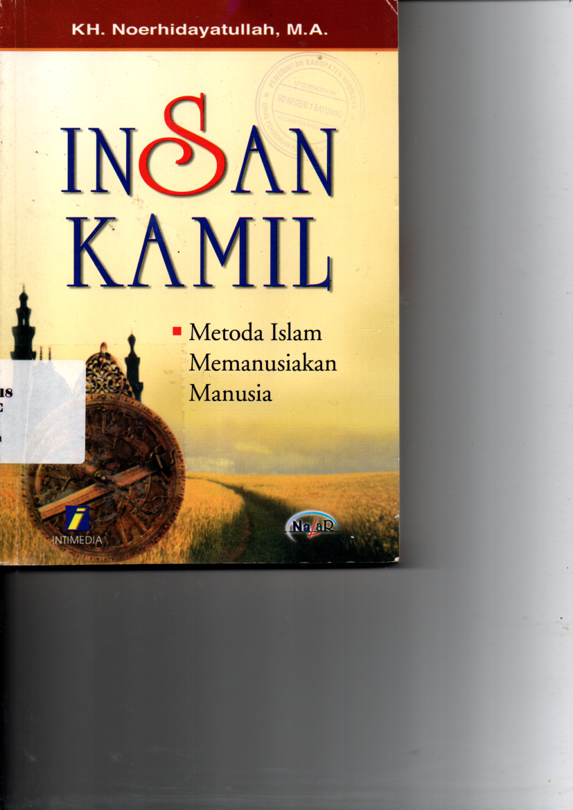 Insan Kamil: Metode Islam Memanusiakan Manusia