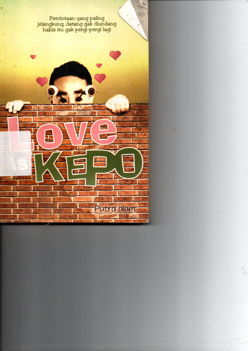 Love is Kepo (Hibah LPPM)