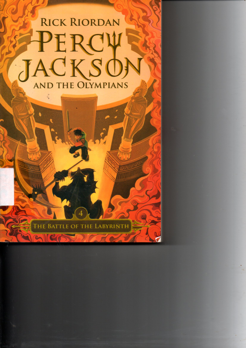 Percy Jackson and The Olympians: #4 The Battle of The Labyrinth