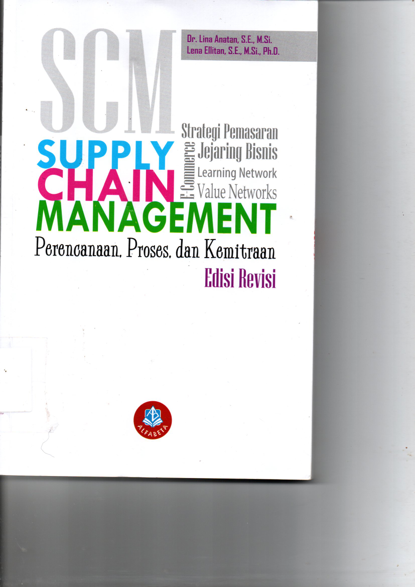 Supply Chain Management: Perencanaan, Proses, dan Kemitraan