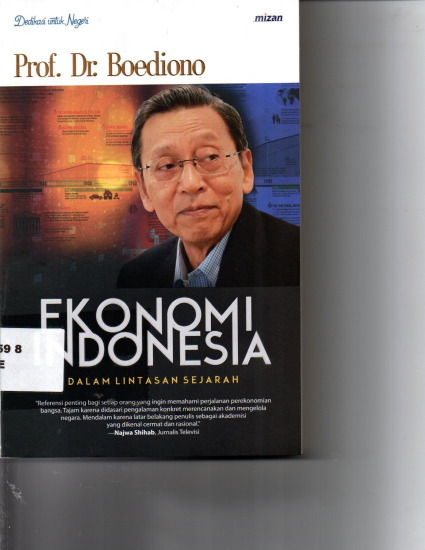 Ekonomi Indonesia Dalam Lintasan Sejarah