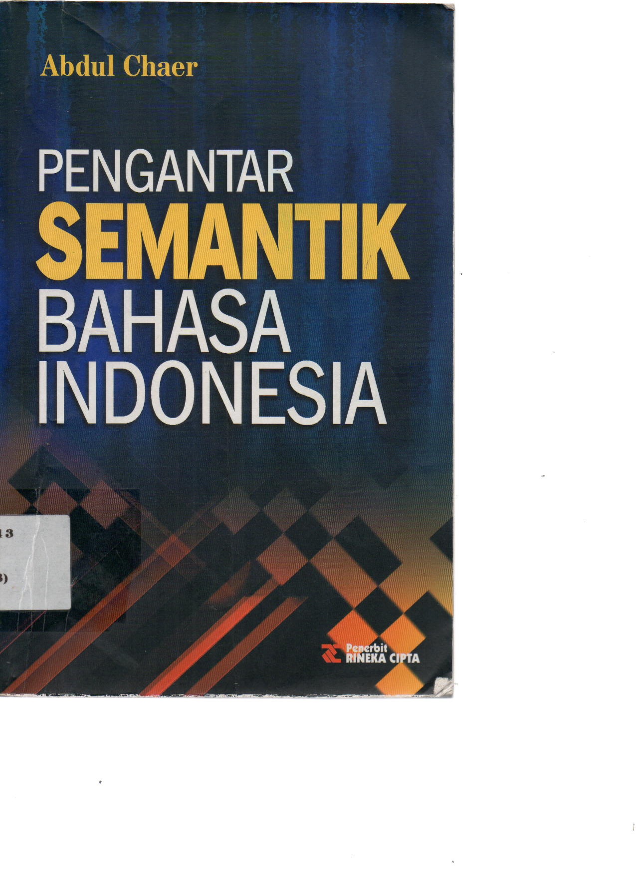 Pengantar Semantik Bahasa Indonesia (Cet 5)