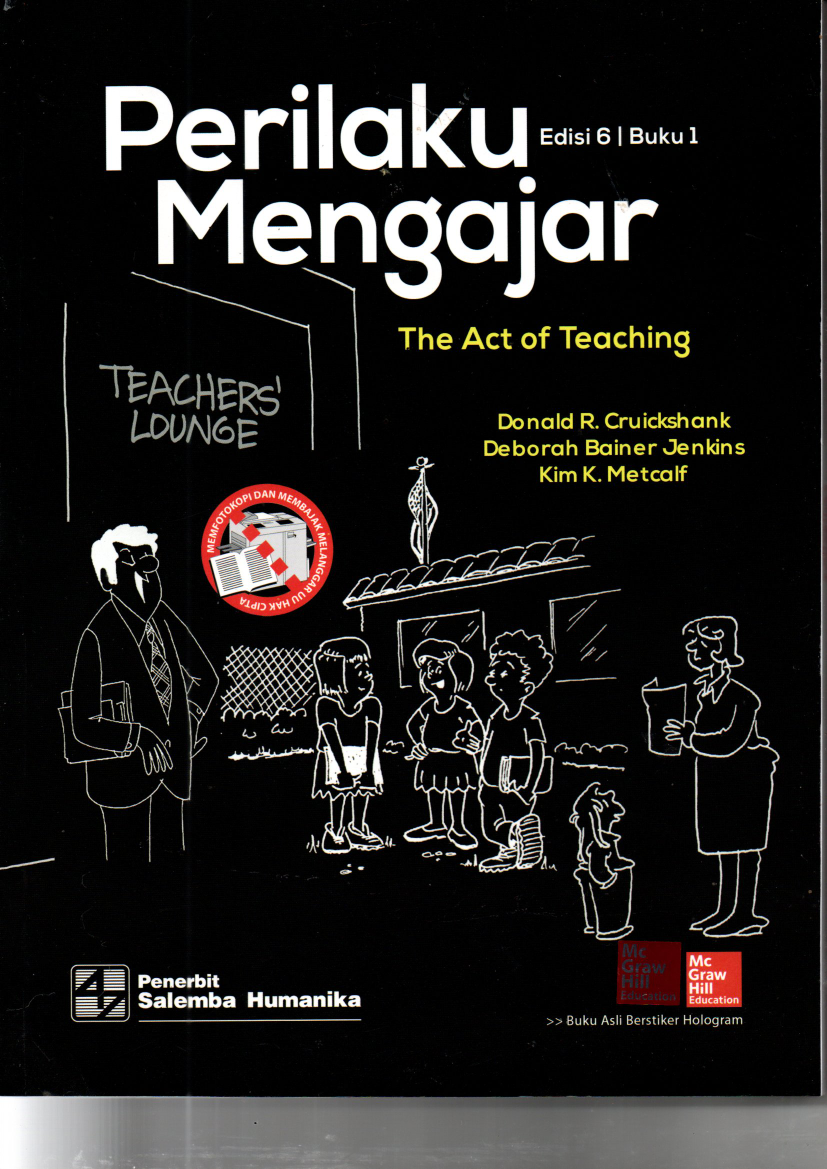 Perilaku Mengajar : The Act of Teaching (Ed.6, Buku 1)