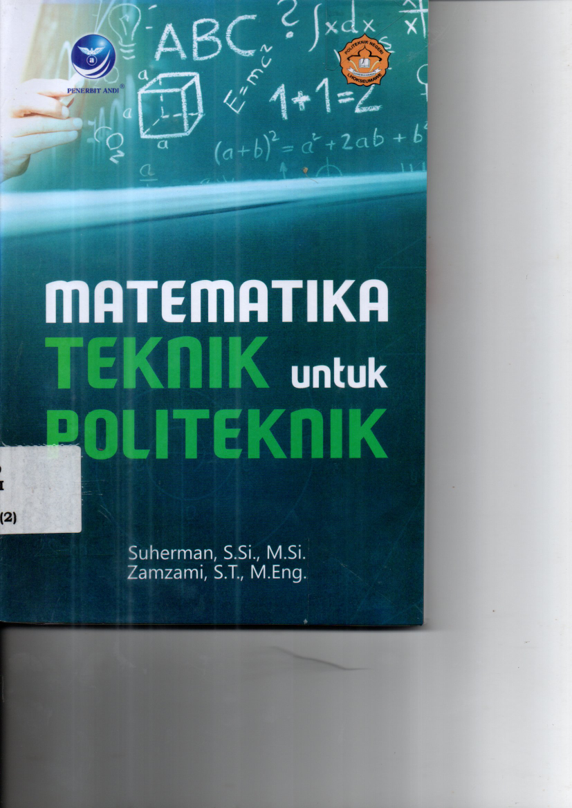 Matematika Teknik untuk Politeknik (Ed. 1)