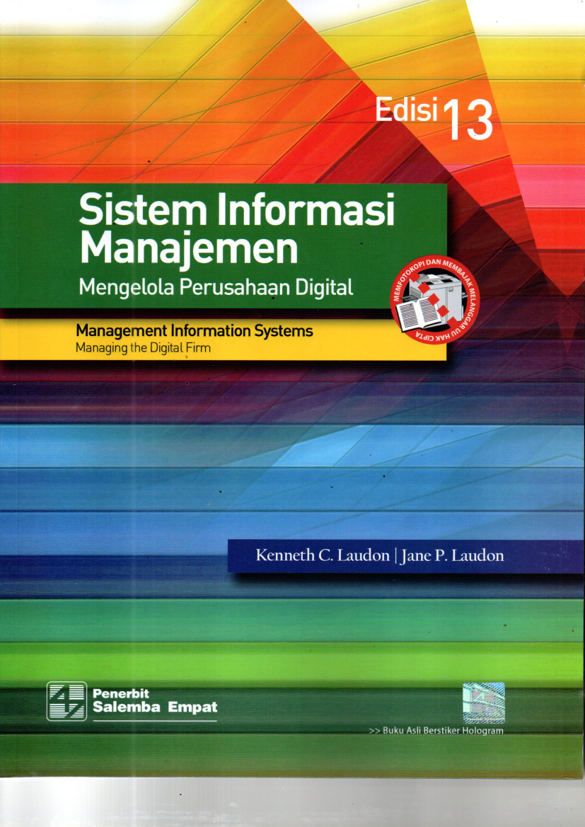 Sistem Informasi Manajemen : Mengelola Perusahaan Digital (Ed. 13, Cet.5)