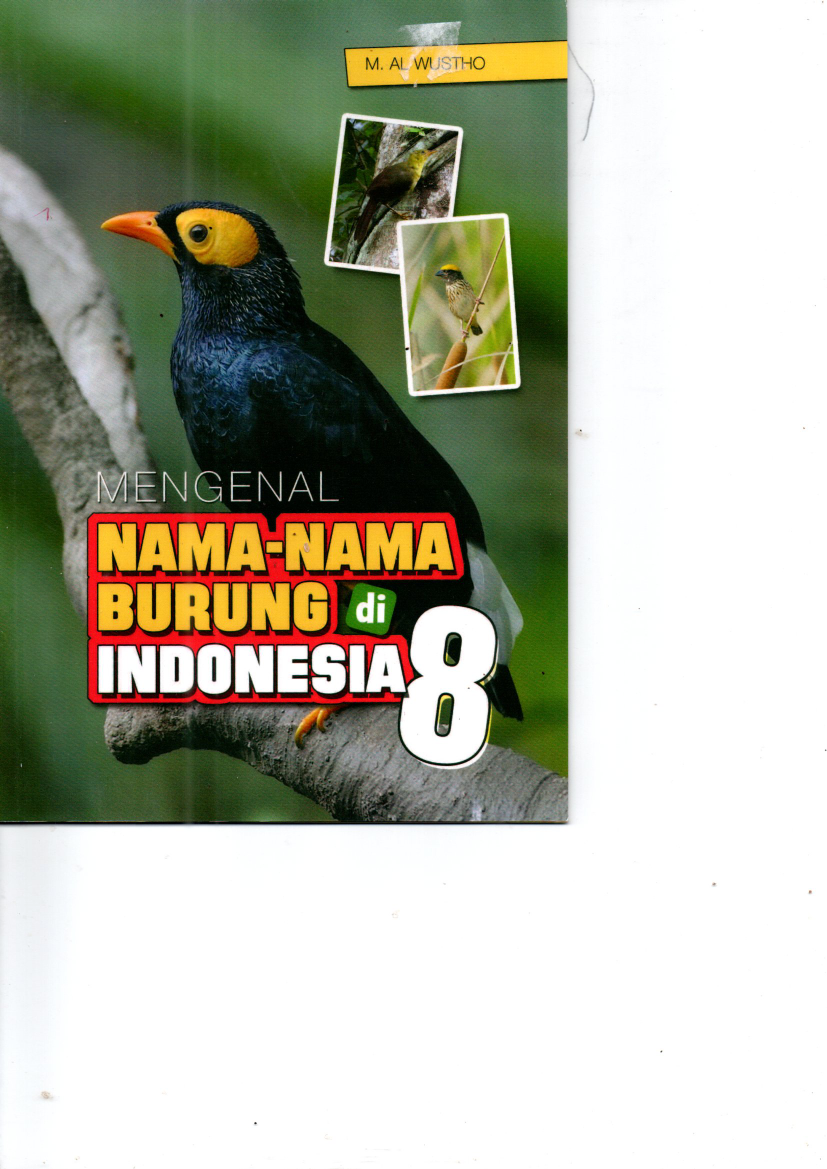 Mengenal Nama-Nama Burung di Indonesia 8 (Cet. 1)