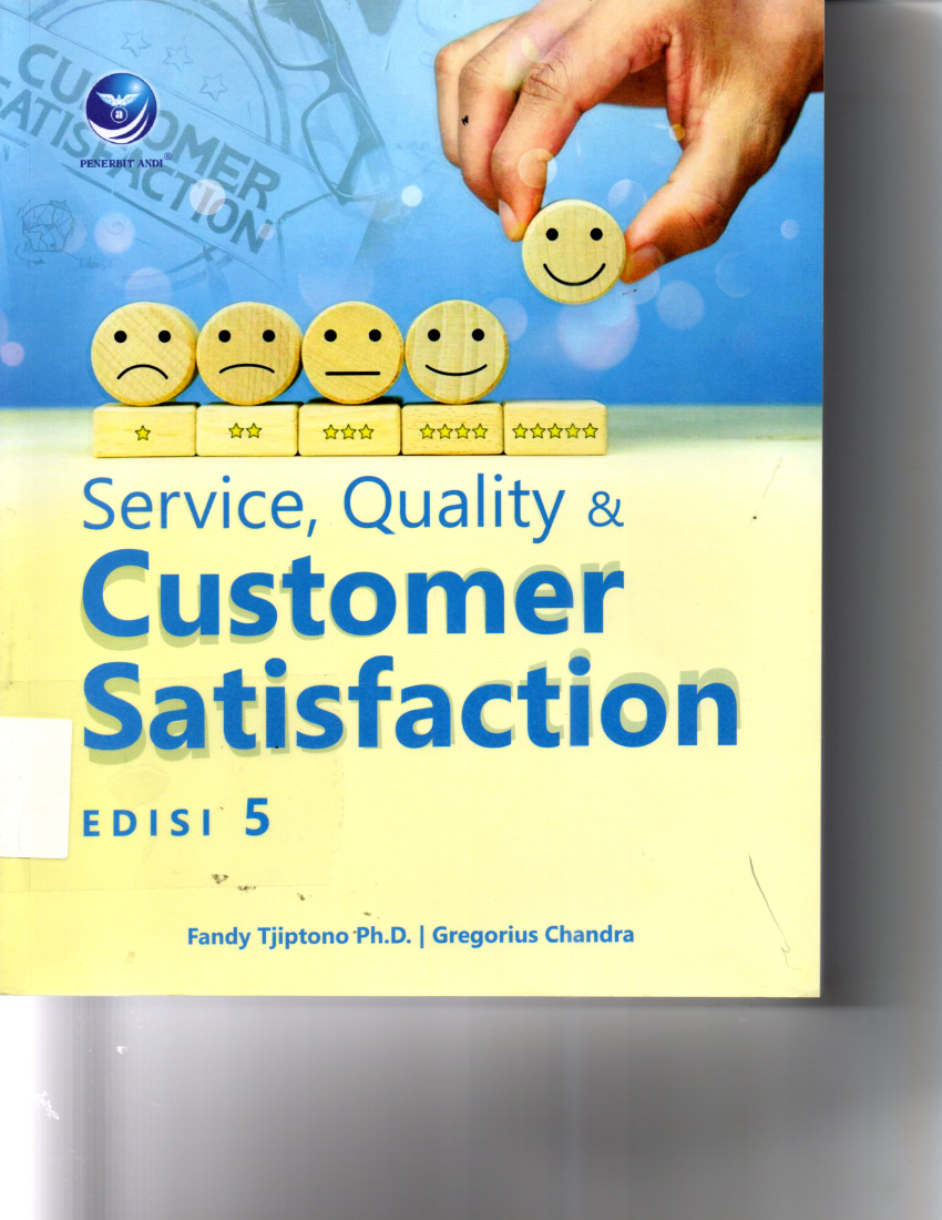 Service, Quality dan Customer Statisfaction Edisi 5